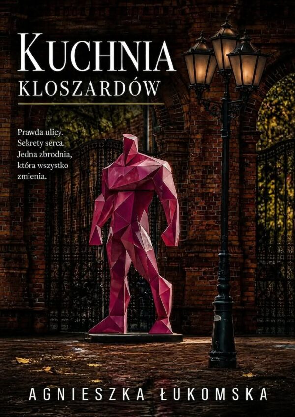 Kuchnia Kloszardów Agnieszka Łukomska